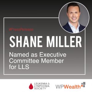 Shane Miller Named As Executive Committee Member for LLS