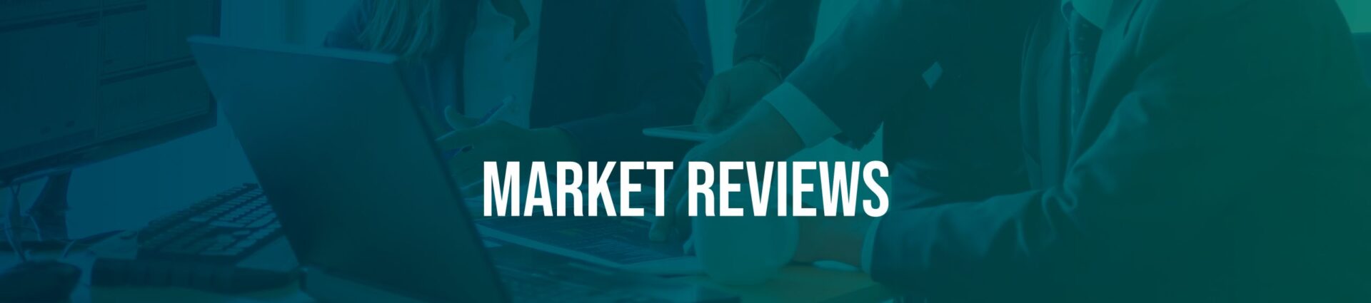 Market Reviews