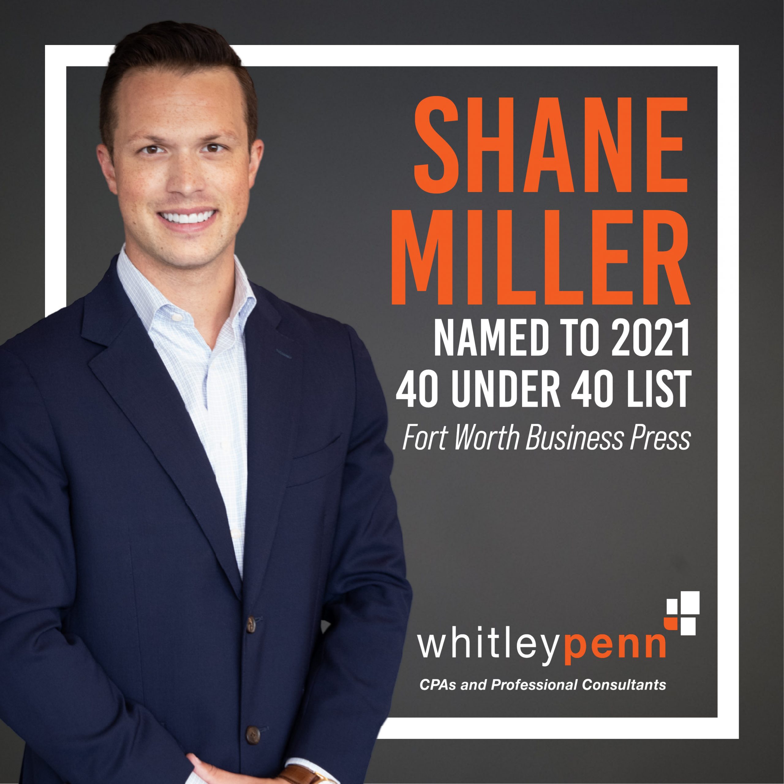 shane miller named to 2021 40 under 40 list