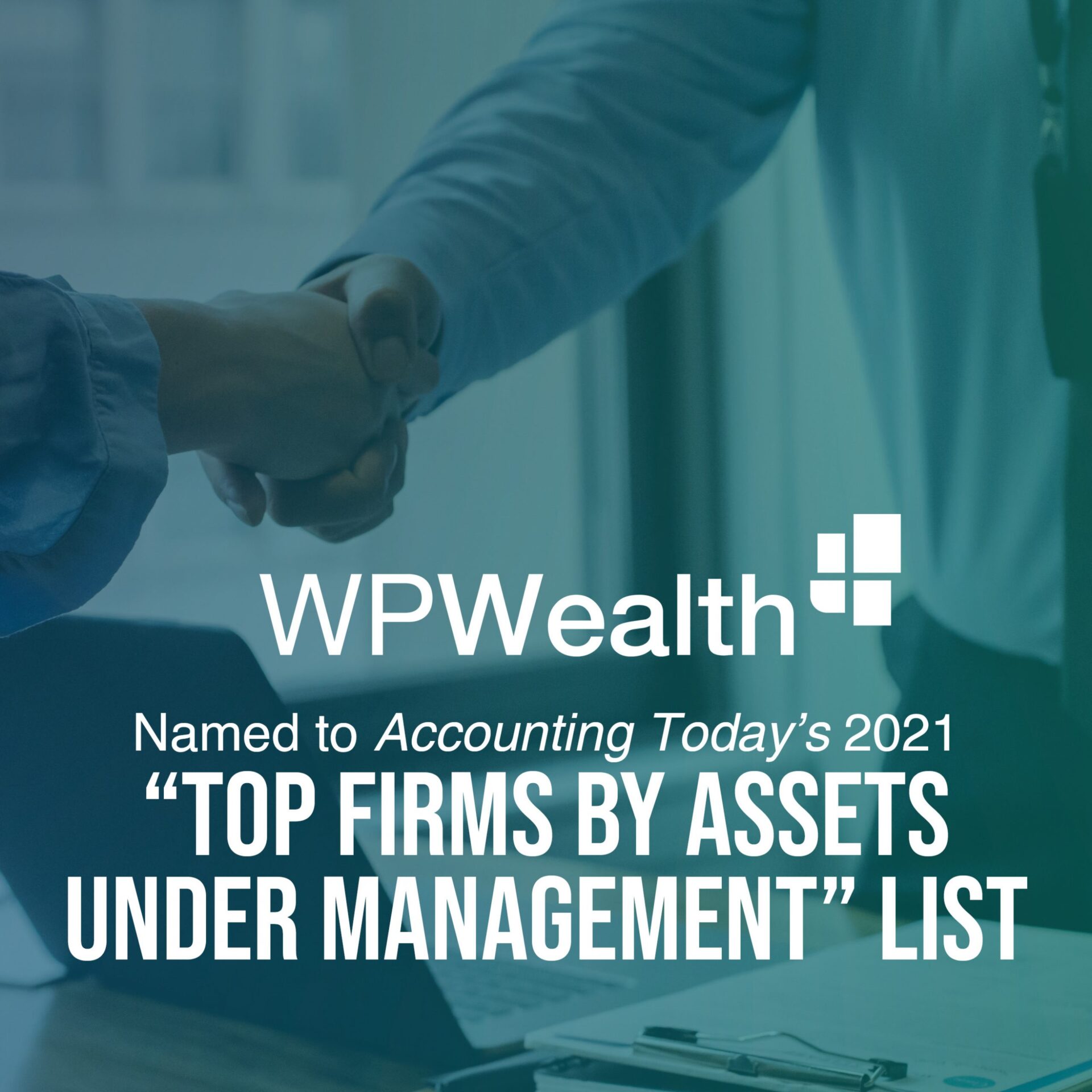 WPWealth named to Top Firms by Assets under management