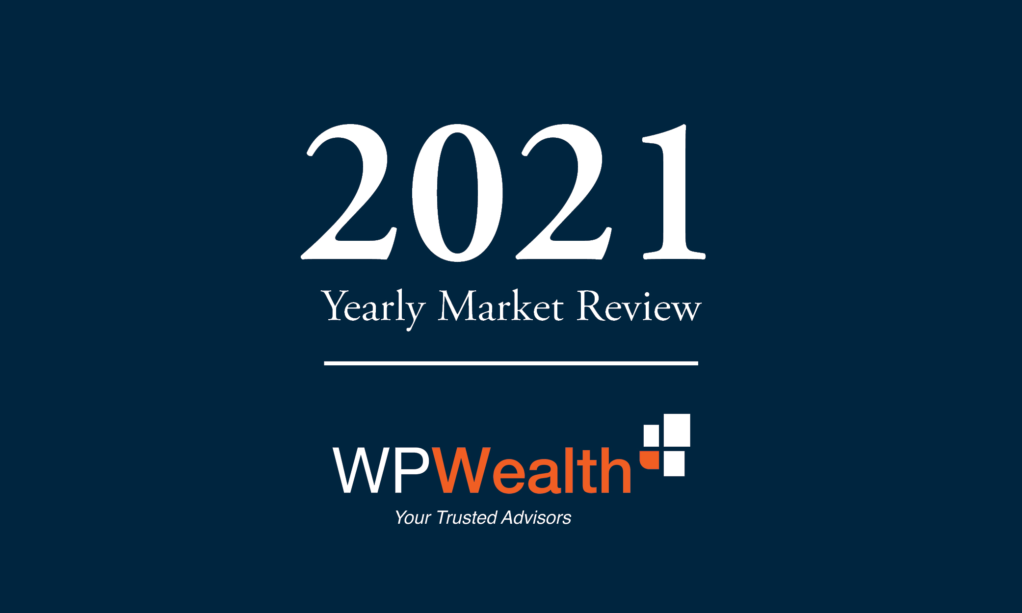 2021 Yearly market review