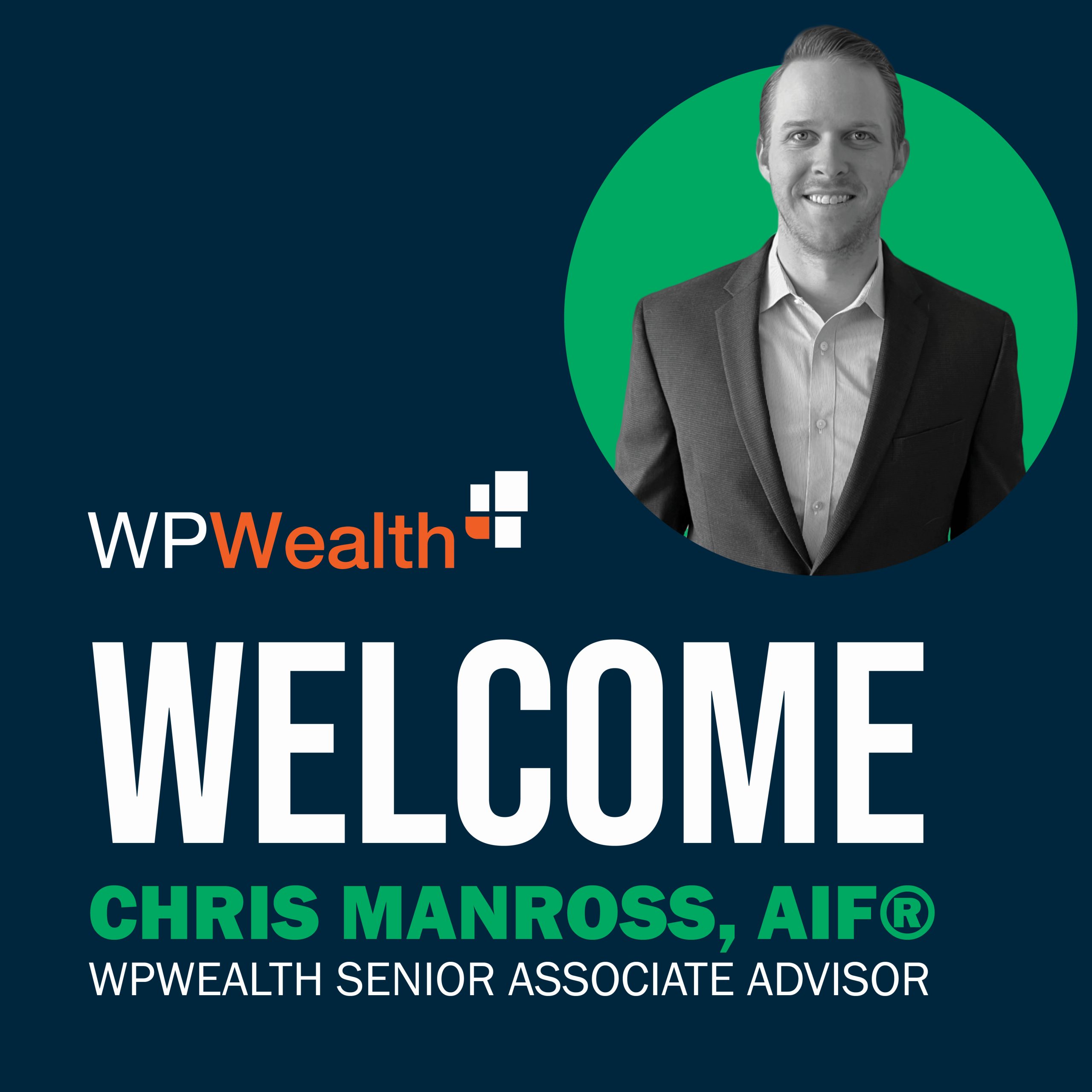 Chris Manross joins WPWealth